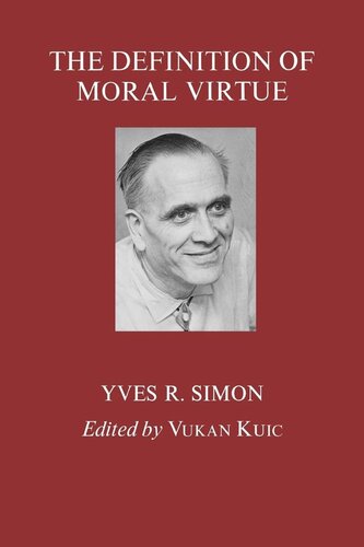 The Definition of Moral Virtue (PDF/EPUB Version)