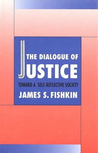 The Dialogue of Justice: Toward a Self-Reflective Society (PDF/EPUB Version)