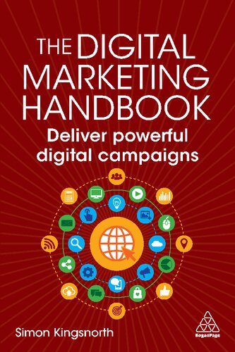 The Digital Marketing Handbook: Deliver Powerful Digital Campaigns (PDF/EPUB Version)