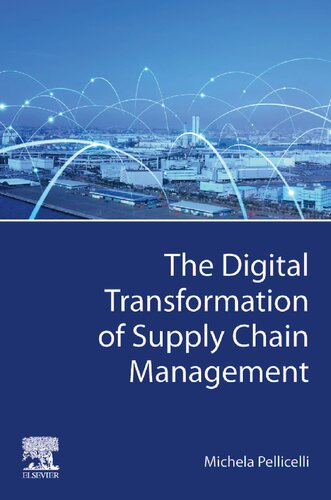 The Digital Transformation of Supply Chain Management (PDF/EPUB Version)