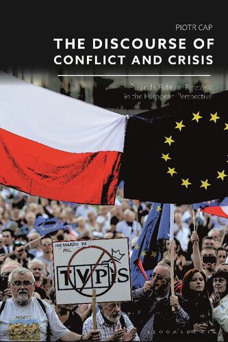 The Discourse of Conflict and Crisis: Poland’s Political Rhetoric in the European Perspective (PDF/EPUB Version)