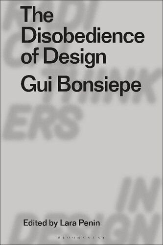 The Disobedience of Design: Gui Bonsiepe (PDF/EPUB Version)