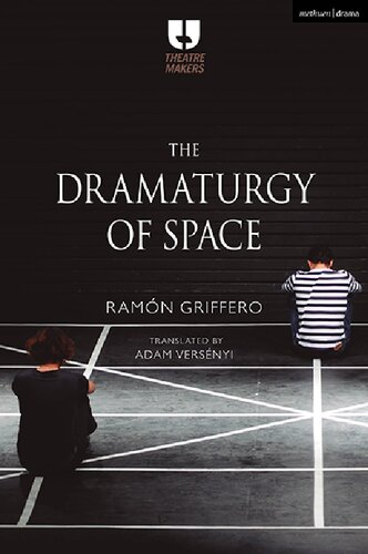 The Dramaturgy of Space (PDF/EPUB Version)