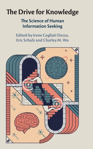 The Drive for Knowledge: The Science of Human Information Seeking (PDF/EPUB Version)