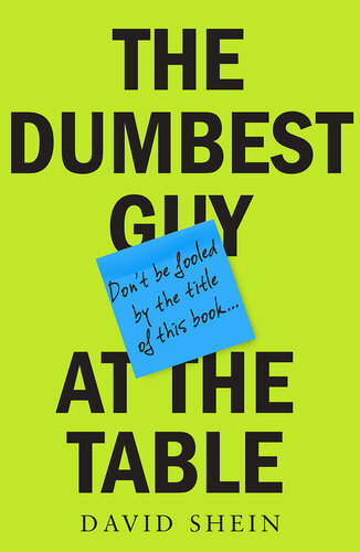 The Dumbest Guy at the Table (PDF/EPUB Version)