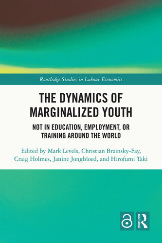 The Dynamics of Marginalized Youth: Not in Education, Employment, or Training Around the World (PDF/EPUB Version)