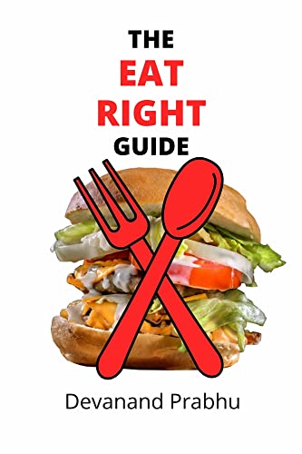 The Eat Right guide (PDF/EPUB Version)