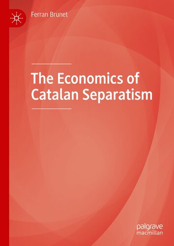 The Economics of Catalan Separatism (PDF/EPUB Version)