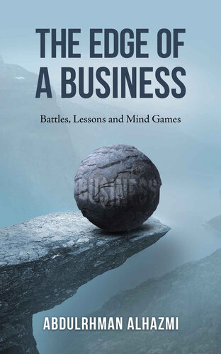 The Edge of a Business: Battles, Lessons and Mind Games (PDF/EPUB Version)