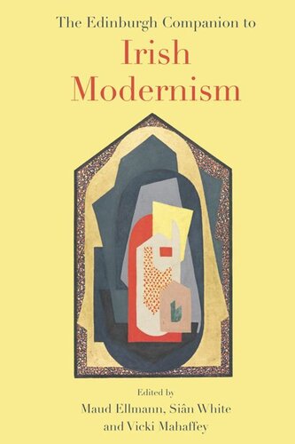 The Edinburgh Companion to Irish Modernism (PDF/EPUB Version)
