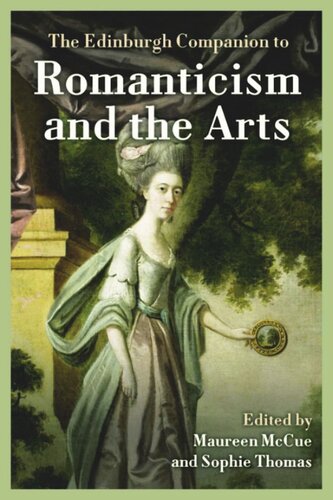 The Edinburgh Companion to Romanticism and the Arts (PDF/EPUB Version)