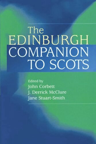 The Edinburgh Companion to Scots (PDF/EPUB Version)