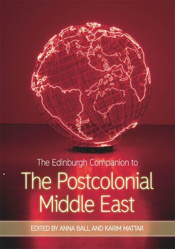 The Edinburgh Companion to the Postcolonial Middle East (PDF/EPUB Version)
