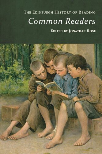The Edinburgh History of Reading: Common Readers (PDF/EPUB Version)