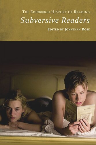 The Edinburgh History of Reading: Subversive Readers (PDF/EPUB Version)