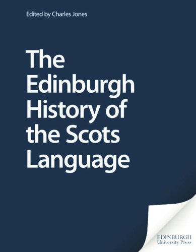 The Edinburgh History of the Scots Language (PDF/EPUB Version)
