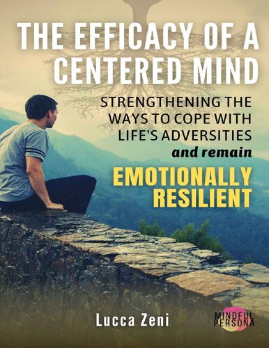 The Efficacy Of A Centered Mind (PDF/EPUB Version)