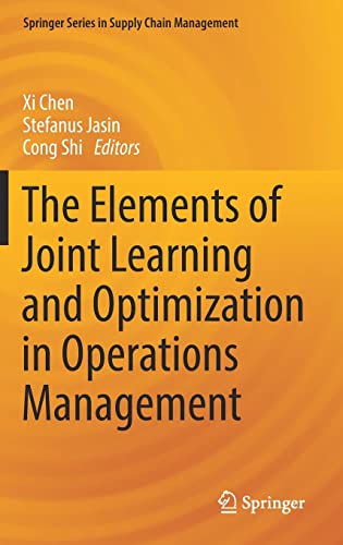 The Elements of Joint Learning and Optimization in Operations Management (PDF/EPUB Version)