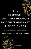 The Elephant and the Dragon in Contemporary Life Sciences: A Call for Decolonising Global Governance (PDF/EPUB Version)