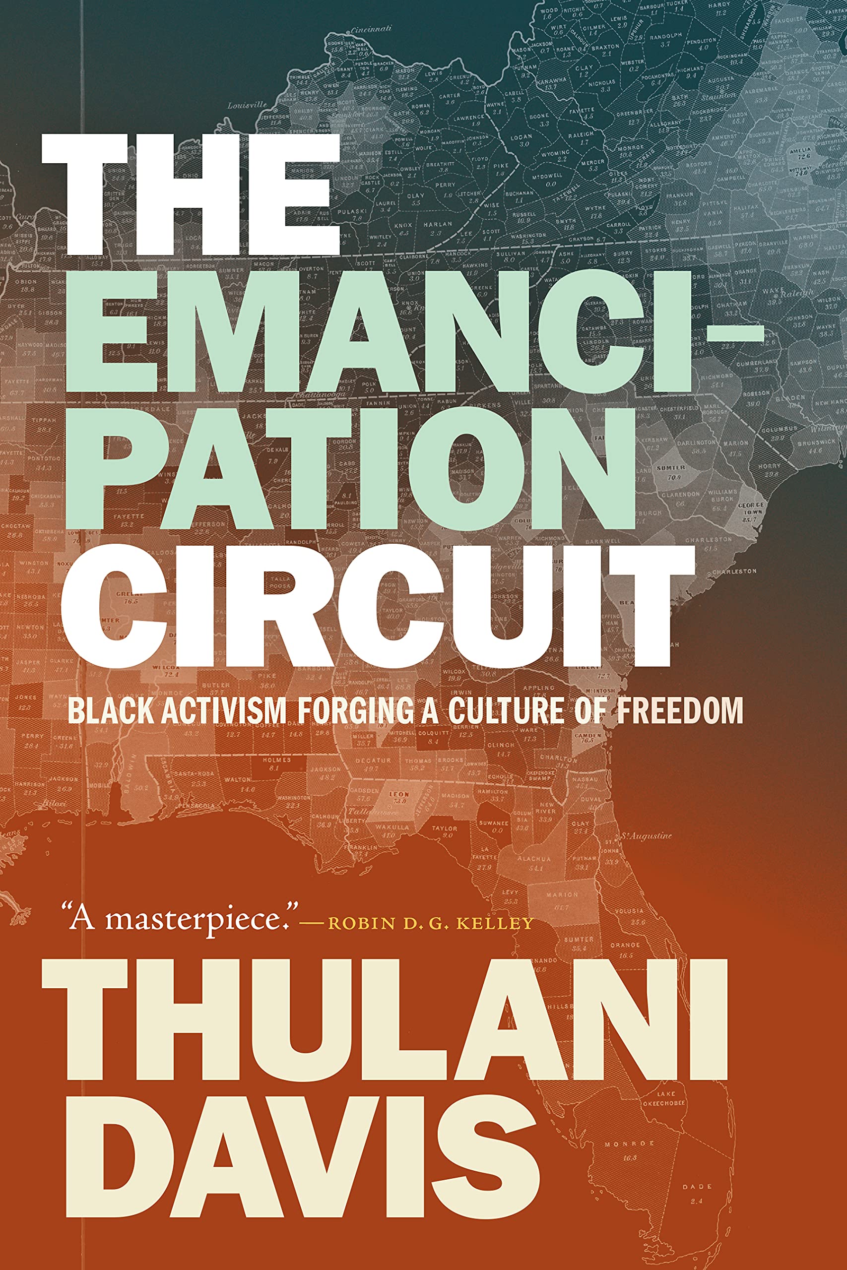 The Emancipation Circuit: Black Activism Forging a Culture of Freedom (PDF/EPUB Version)
