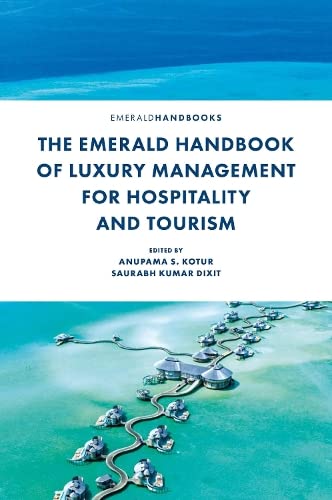 The Emerald Handbook of Luxury Management for Hospitality and Tourism (PDF/EPUB Version)