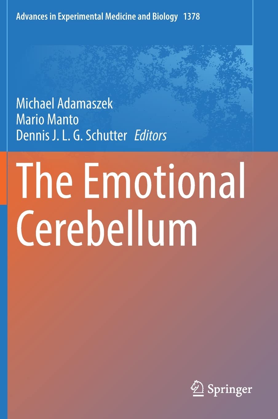 The Emotional Cerebellum (Advances in Experimental Medicine and Biology, 1378) (PDF/EPUB Version)