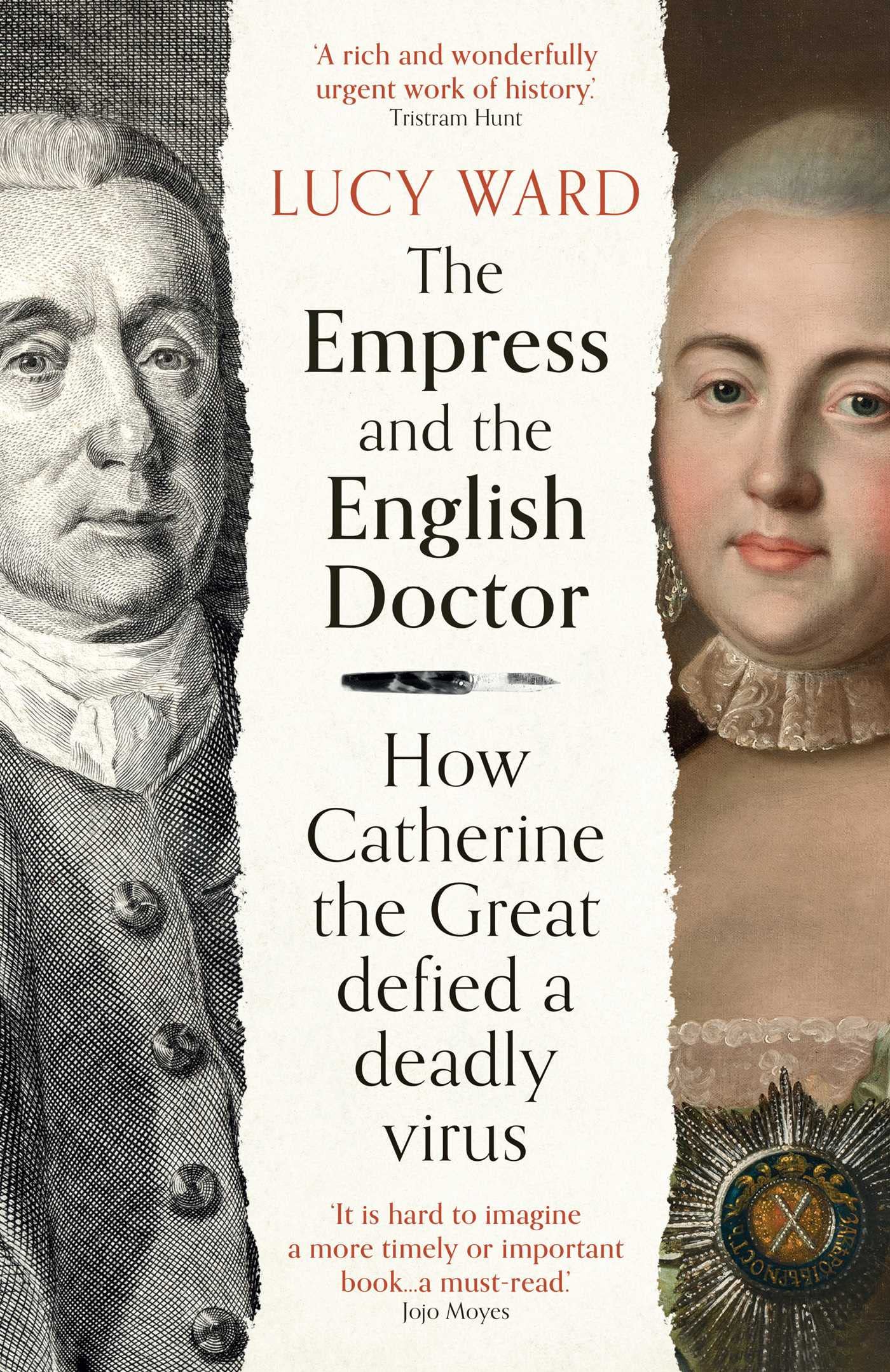 The Empress and the English Doctor: How Catherine the Great Defied a Deadly virus (PDF/EPUB Version)