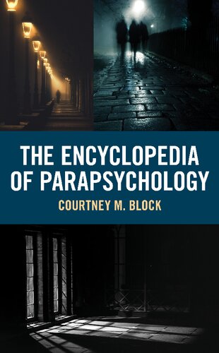 The Encyclopedia of Parapsychology (PDF/EPUB Version)