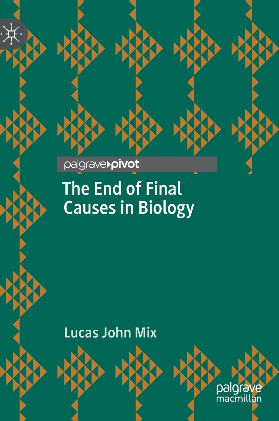 The End of Final Causes in Biology (PDF/EPUB Version)