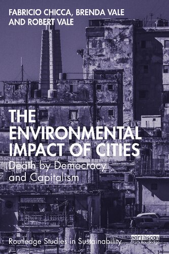 The Environmental Impact of Cities: Death by Democracy and Capitalism (PDF/EPUB Version)