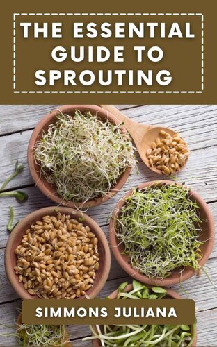 The Essential Guide To Sprouting (PDF/EPUB Version)
