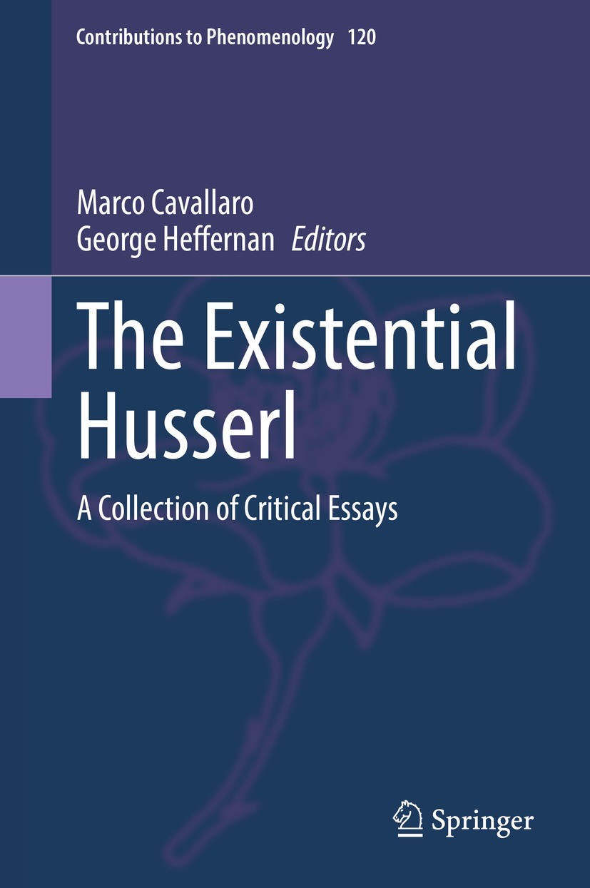The Existential Husserl: A Collection of Critical Essays (PDF/EPUB Version)