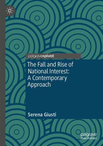 The Fall and Rise of National Interest: A Contemporary Approach (PDF/EPUB Version)