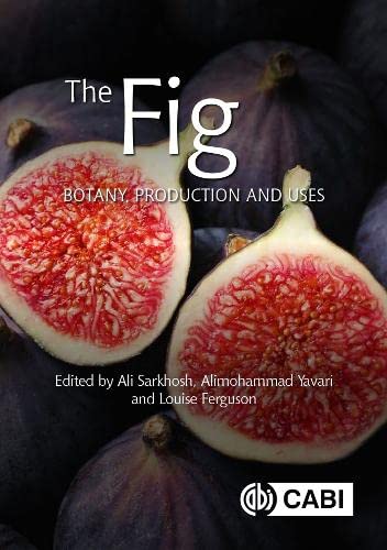 The Fig: Botany, Production and Uses (PDF/EPUB Version)