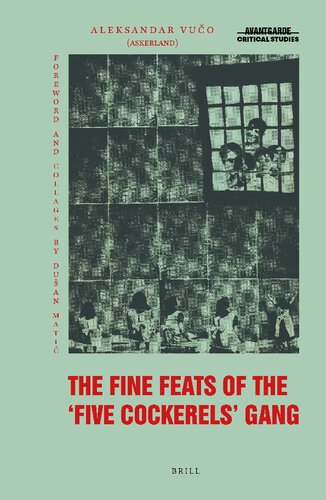 The Fine Feats of the Five Cockerels Gang: A Yugoslav Marxist-Surrealist Epic Poem for Children (PDF/EPUB Version)