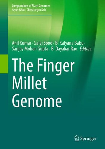 The Finger Millet Genome (Compendium of Plant Genomes) (PDF/EPUB Version)