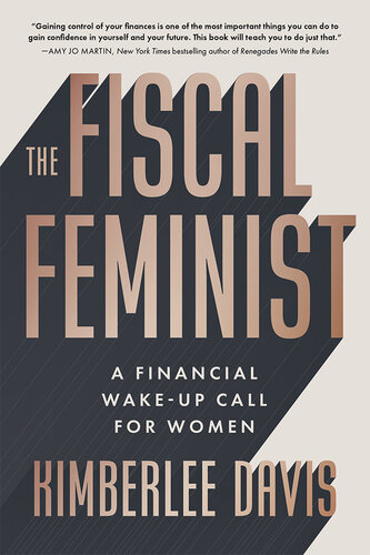 The Fiscal Feminist: A Financial Wake-up Call for Women (PDF/EPUB Version)