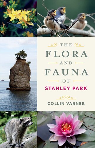 The Flora and Fauna of Stanley Park: An Explorer's Guide (PDF/EPUB Version)