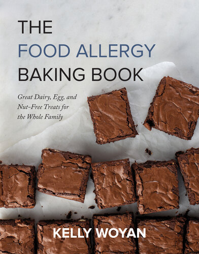 The Food Allergy Baking Book: Great Dairy-, Egg-, and Nut-Free Treats for the Whole Family (PDF/EPUB Version)
