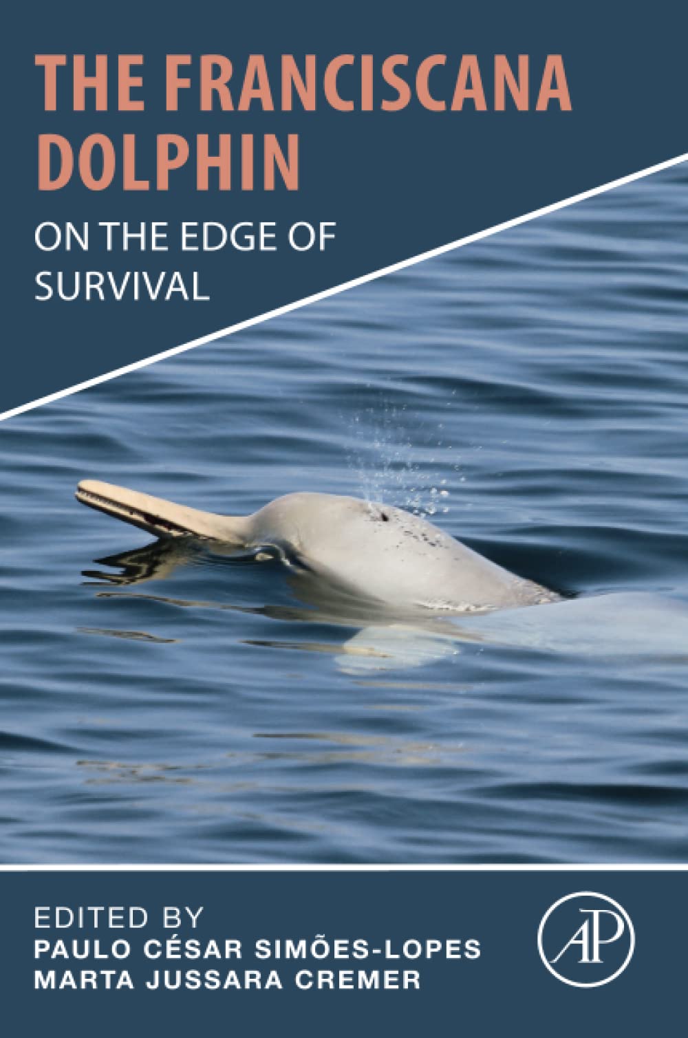 The Franciscana Dolphin: On the Edge of Survival (PDF/EPUB Version)