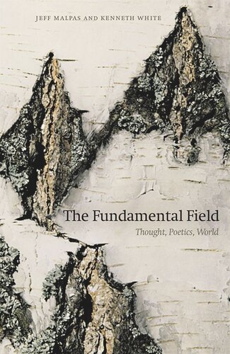 The Fundamental Field: Thought, Poetics, World (PDF/EPUB Version)