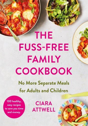 The Fuss-Free Family Cookbook (PDF/EPUB Version)