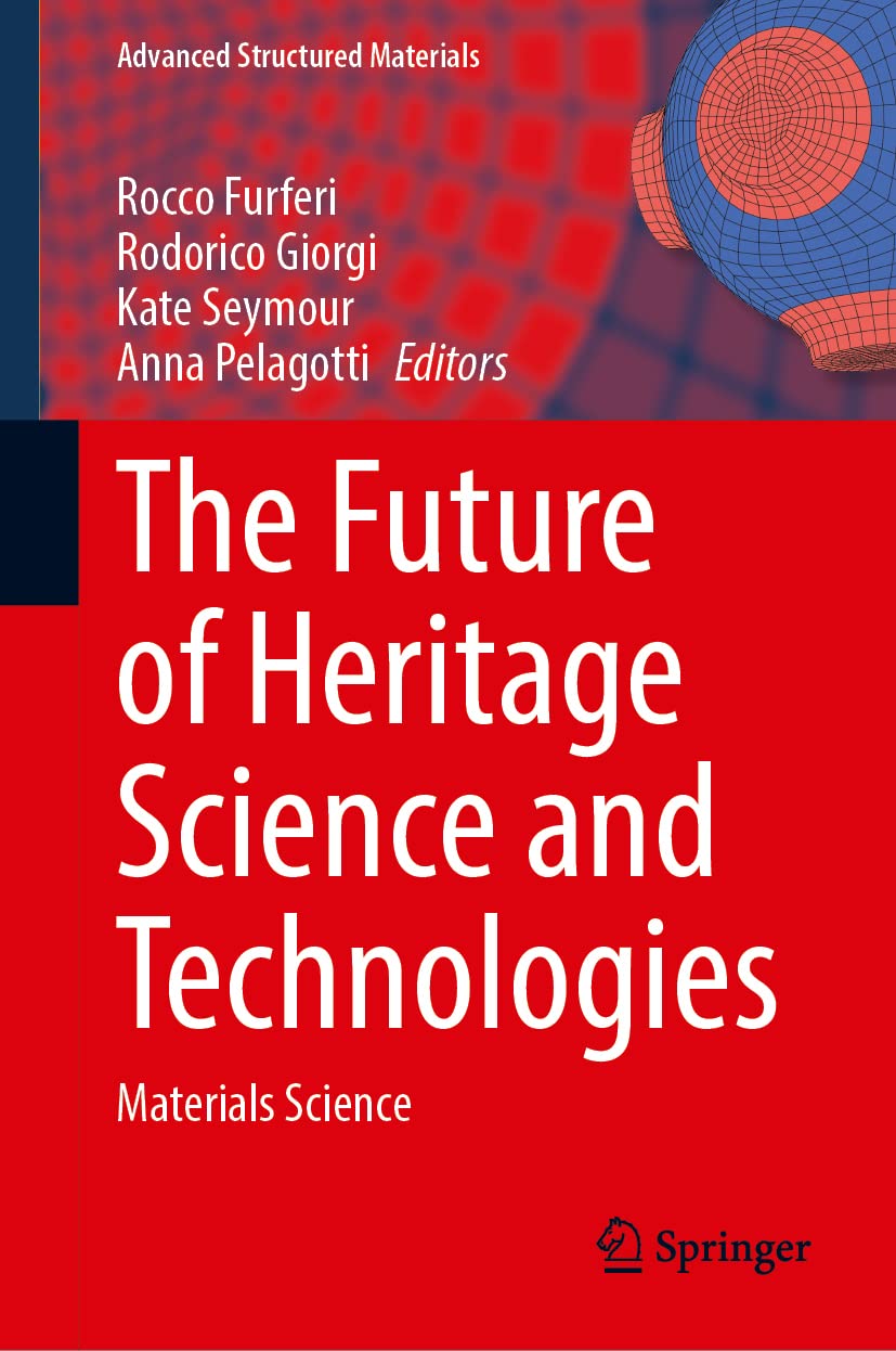 The Future of Heritage Science and Technologies: Materials Science (PDF/EPUB Version)