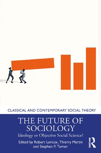 The Future of Sociology: Ideology or Objective Social Science? (PDF/EPUB Version)