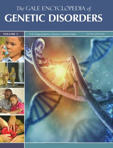 The Gale Encyclopedia of Genetic Disorders (PDF/EPUB Version)