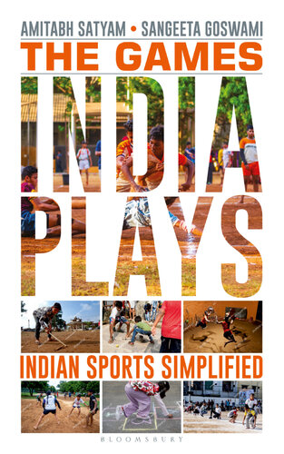 The Games India Plays: Indian Sports Simplified (PDF/EPUB Version)