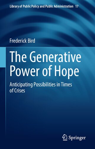 The Generative Power of Hope: Anticipating Possibilities in Times of Crises (PDF/EPUB Version)