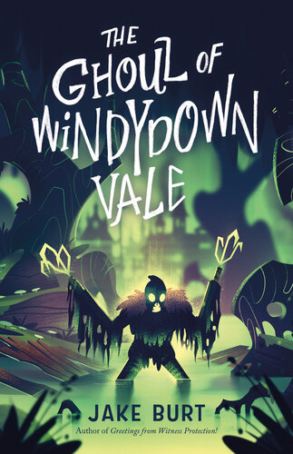 The Ghoul of Windydown Vale (PDF/EPUB Version)