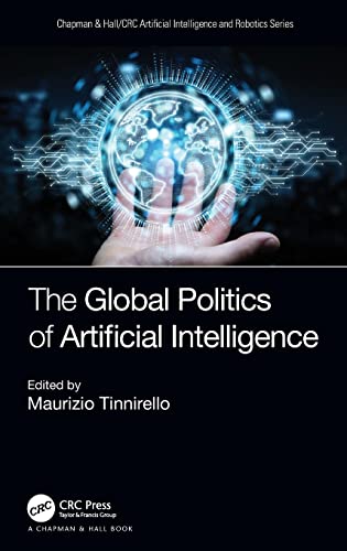 The Global Politics of Artificial Intelligence (PDF/EPUB Version)