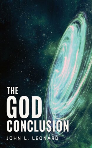 The God Conclusion (PDF/EPUB Version)